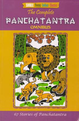 The Complete Panchatantra - Omnibus  - 67 Stories of Panchatantra