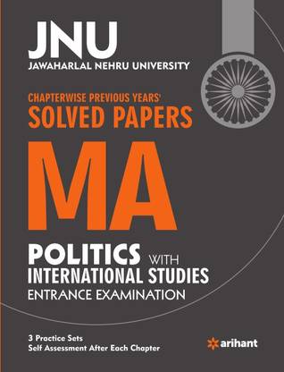 JNU - Chapterwise Previous Years' Solved Papers MA Politics with International Studies Entrance Examination
