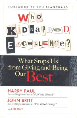 WHO KIDNAPPED EXCELLENCE