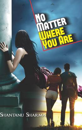 No Matter Where You Are
(Novel)