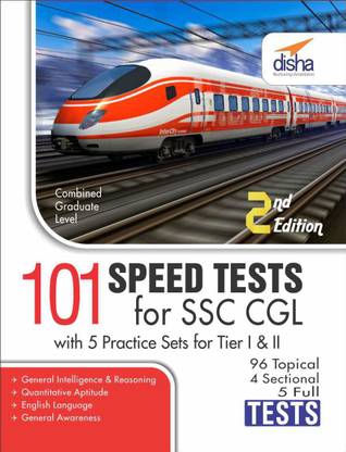 101 Speed Tests- Ssc Combined Graduate Level (Tier I & Tier II) Exam with 5 Practice Sets 2 Edition