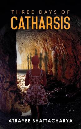 Three Days of Catharsis