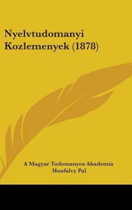 Nyelvtudomanyi Kozlemenyek (1878)