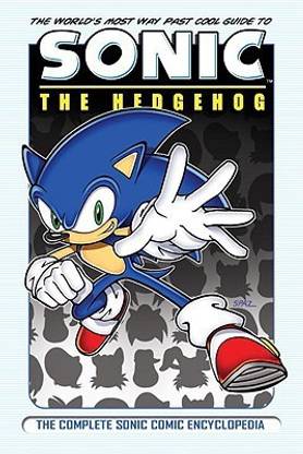 The Complete Sonic The Hedgehog Comic Encyclopedia