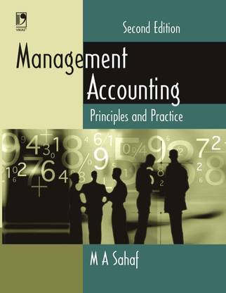 Management Accounting Principles and Practices,2/E