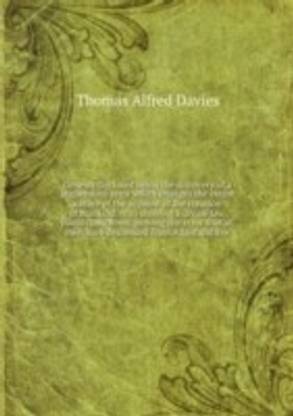 Genesis disclosed being the discovery of a stupendous error which changes the entire nature of the account of the creation of mankind. Also showing a divine law plainly laid down proving the error that all men have descended from Adam and Eve