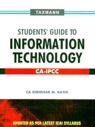 Students&apos; Guide to Information Technology: CA-IPCC