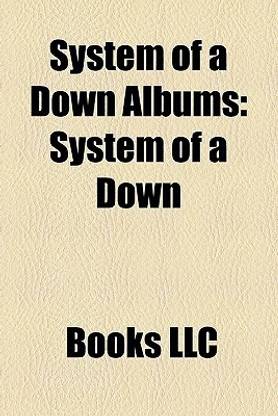 System of a Down Albums