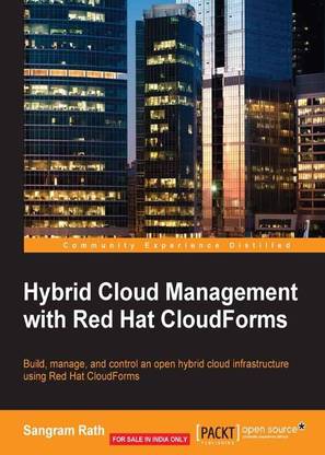 Hybrid Cloud Management with Red Hat CloudForms