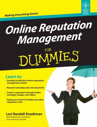 Online Reputation Management for Dummies