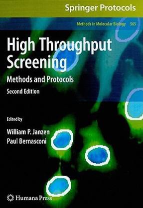 High Throughput Screening 2nd ed. 2009 Edition