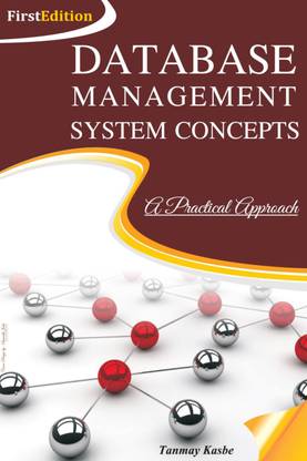 DBMS Concepts - A Practical Approach