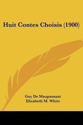 Huit Contes Choisis (1900)