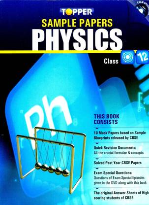 Topper Sample Papers Physics: Class 12