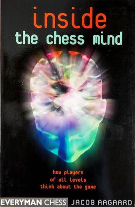 Inside the Chess Mind