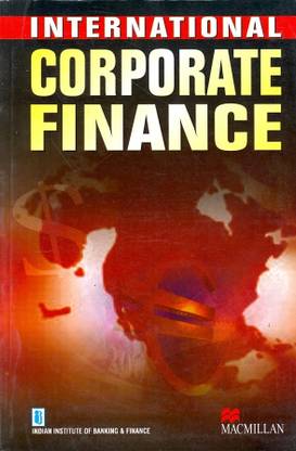 International Corporate Finance PB 1st Edition