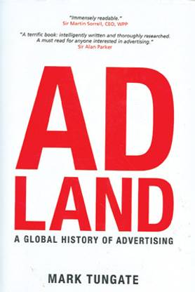 Ad Land: A Global History of Advertising