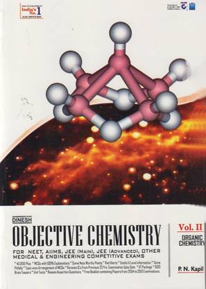 Objective Chemistry for NEET / AIIMS / JEE (Mains) / JEE (Advanced) / Other Medical & Engineering Competitive Exams (Set of 3 Volumes) 1st Edition