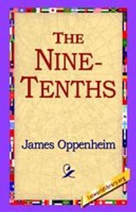 The Nine-Tenths
