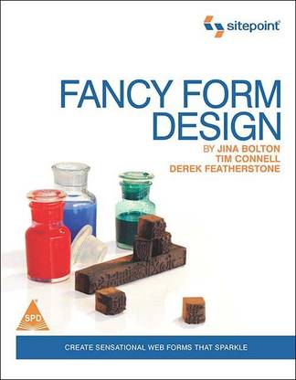 Fancy Form Design  - Create Sensational Web Forms that Sparkle
