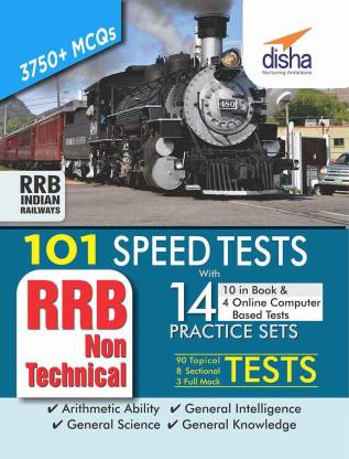 101 Speed Tests (Topic-Wise) with 14 Practice Sets (10 in Book & 4 Online CBT) for Rrb Non Technical Exam