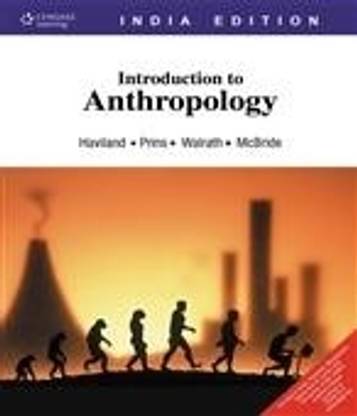 Introduction to Anthropology 1st  Edition