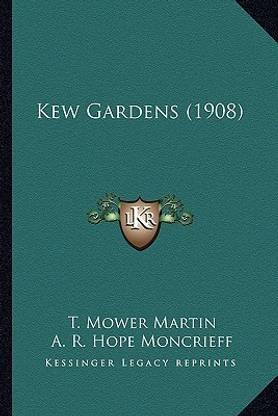 Kew Gardens (1908) Kew Gardens (1908)