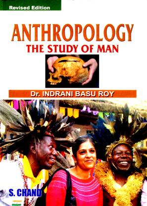 Anthropology Study of Man