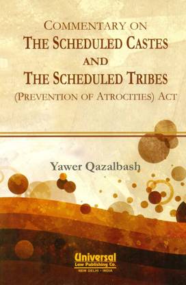 Commentary on the Scheduled Castes and the Scheduled Tribes