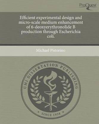 Efficient Experimental Design and Micro-Scale Medium Enhancement of 6-Deoxyerythronolide B Production Through Escherichia Coli