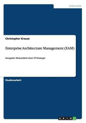 Enterprise Architecture Management (EAM)