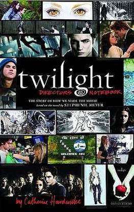 Twilight: Director's Notebook