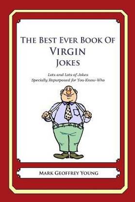 The Best Ever Book of Virgin Jokes