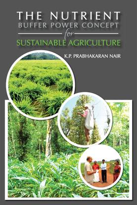 The Nutrient Buffer Power Concept for Sustainable Agriculture