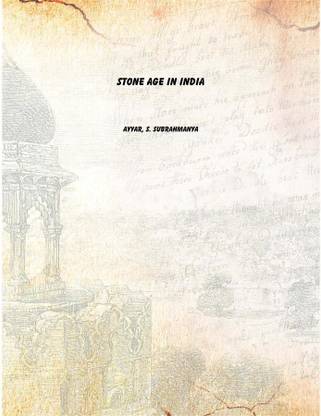 stone age in india [Hardcover]
