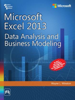 Microsoft Excel 2013 - Data Analysis And Business Modeling