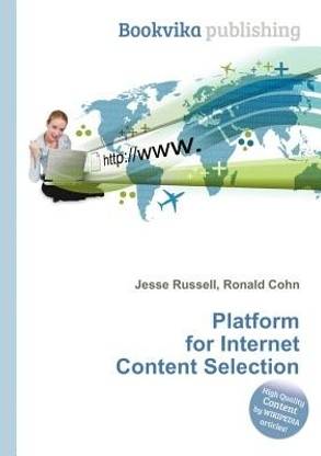 Platform for Internet Content Selection
