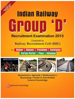Indian Railway (Group-D) RRC  - Recruitment Examination 2013
