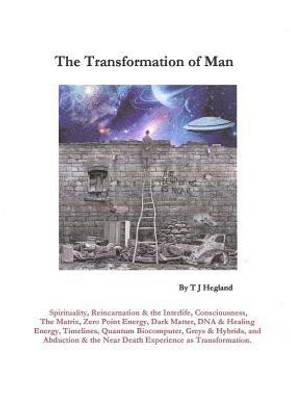 Transformation of Man