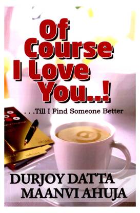 Of Course I Love You!