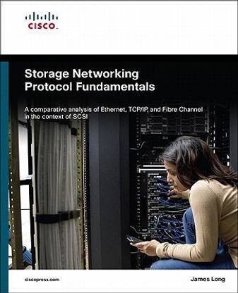 Storage Networking Protocol Fundamentals 1st Edition