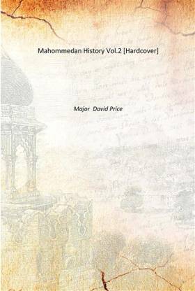 Mahommedan History Vol.2 [Hardcover]