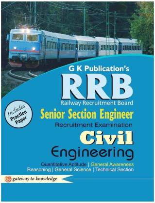 Guide to Rrb Civil Enginnering( Senior Section Officer) 2014  - Includes Practice Paper