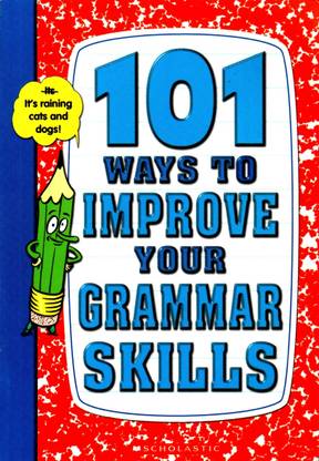 101 Ways To Improve Your Grammar Skills