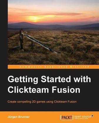 Getting Started with Clickteam Fusion