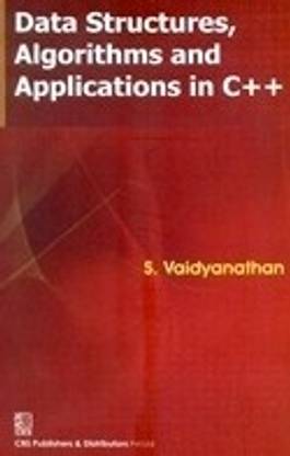 Data Structures Algorithms and Applications in C++ 1st Edition