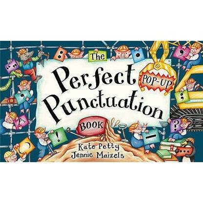 The Perfect (Pop-up) Punctuation Book