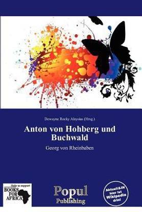 Anton Von Hohberg Und Buchwald