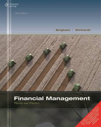 Financial Management Theory & Practice  - Theory and Practice