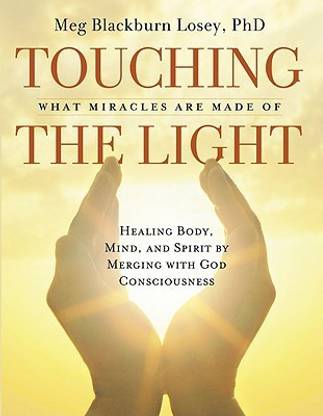 Touching the Light